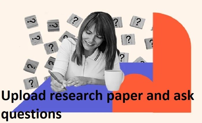upload research paper and ask questions